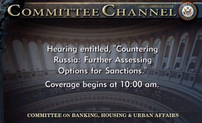 US Senate hearings entitled &ldquo;Countering Russia: Further Assessing Options for Sanctions&rdquo;, April 27